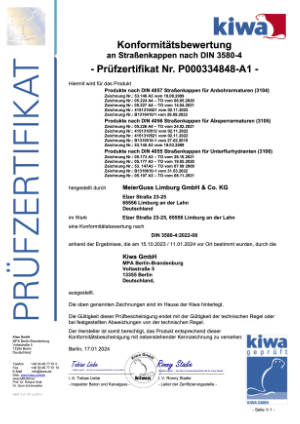 MeierGuss Limburg GmbH. Prüfzertifikat. Konformitätsbewertung an Straßenkappen nach DIN 3580-4. Bitte klicken Sie auf das Vorschaubild, um das entsprechende PDF-Dokument in einem separaten Fenster zu öffnen.