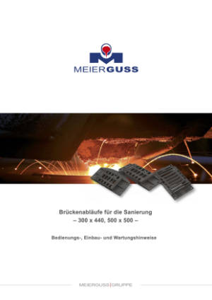 Bedienungs-, Einbau- und Wartungshinweise. Brückenabläufe für die Sanierung. 300 x 440, 500 x 500. Bitte klicken Sie auf das Vorschaubild, um das entsprechende PDF-Dokument in einem separaten Fenster zu öffnen.