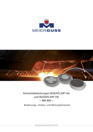 Bedienungs-, Einbau- und Wartungshinweise. Schachtabdeckungen BUDAPLAN®-H4 und BUDAPLAN®-H6. NW 600. Bitte klicken Sie auf das Vorschaubild, um das entsprechende PDF-Dokument in einem separaten Fenster zu öffnen.