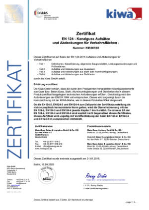 Zertifikat EN 124 Kanalgussaufsätze und Abdeckungen für Verkehrsflächen. Bitte klicken Sie auf das Vorschaubild, um das entsprechende PDF-Dokument in einem separaten Fenster zu öffnen.